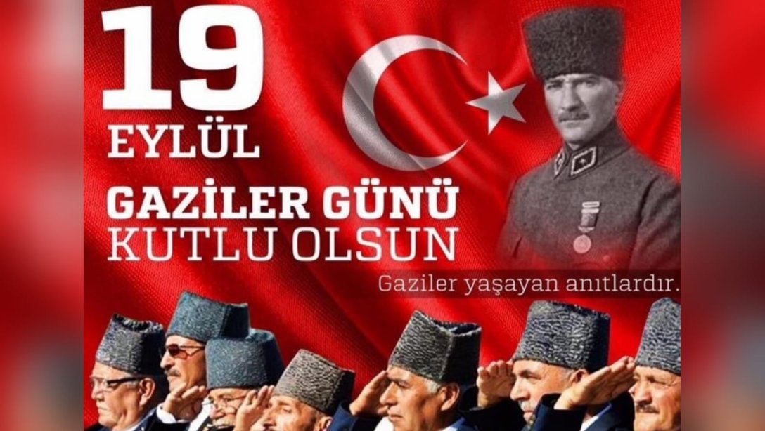 İLÇE MİLLÎ EĞİTİM MÜDÜRÜMÜZ AHMET ŞİRİN'İN GAZİLER GÜNÜ MESAJI